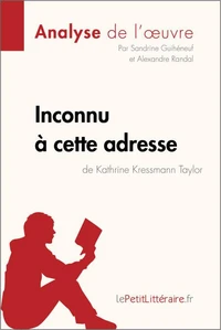 Inconnu à cette adresse de Kathrine Kressmann Taylor