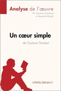 Un coeur simple de Gustave Flaubert