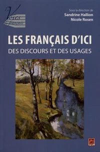 Les français d'ici : des discours et des usages