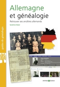 Sandrine Heiser - Allemagne et généalogie - Retrouver ses ancêtres allemands.