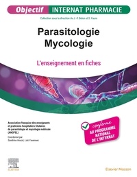 Sandrine Houzé et Loïc Favennec - Parasitologie - Mycologie - L'enseignement en fiches.
