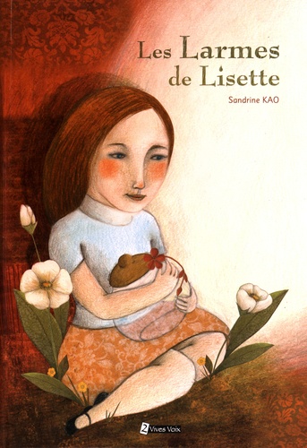 Sandrine Kao - Les larmes de Lisette.