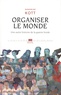 Sandrine Kott - Organiser le monde - Une autre histoire de la guerre froide.