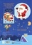 Joue, colle et colorie avec Le père Noël. 2 pages de stickers