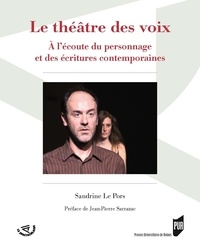 Sandrine Le Pors - Le théâtre des voix - A l'écoute du personnage et des écritures contemporaines.