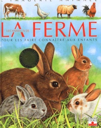 Sandrine Lefebvre et Emilie Beaumont - Les Animaux De La Ferme.