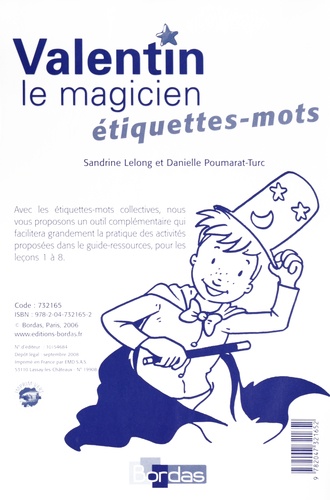 Sandrine Lelong et Danielle Poumarat-Turc - Valentin le magicien - Etiquettes-mots.