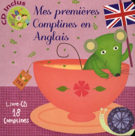 Sandrine Lhomme - Mes premières comptines en anglais. 1 CD audio