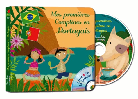 Sandrine Lhomme - Mes premières comptines en portugais. 1 CD audio