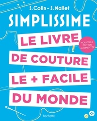 Téléchargement complet gratuit du livre Le livre de couture le + facile du monde 9782017244851 par Stéphanie Colin
