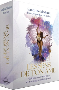 Les sens de ton âme