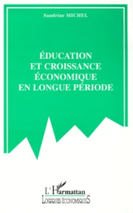 Éducation et croissance économique en longue période
