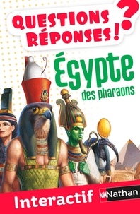 Sandrine Mirza et Christian Jégou - QUEST REPO COLL  : Égypte des pharaons - Questions/Réponses.