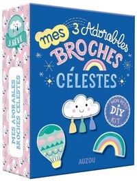 Téléchargement Pdf de livres Mes 3 adorables broches célestes par Sandrine Monnier iBook (French Edition)