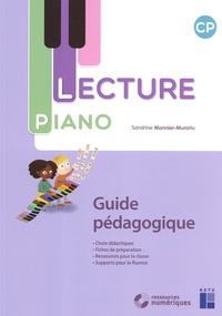 Sandrine Monnier-Murariu - Lecture Piano CP - Guide pédagogique.