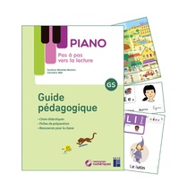 Sandrine Monnier-Murariu et Géraldine Mat - Pas à pas vers la lecture Piano GS - Guide pédagogique et matériel.
