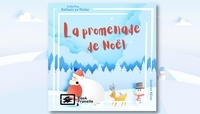 Sandrine Ndiego - La promenade de Noël - Album sans texte pour enfants.