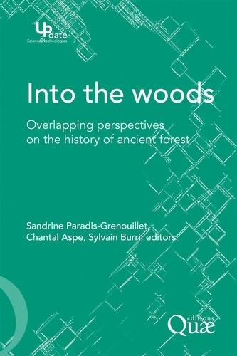 Into the woods. Overlapping perspectives on the history of ancien forest