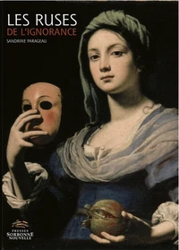 Les ruses de l'ignorance