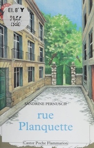 Sandrine Pernusch - Rue Planquette.