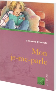 Sandrine Pernush - Mon je-me-parle CE2.
