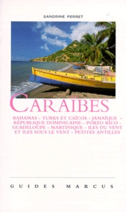 Sandrine Perret - Caraibes. Edition 1998.