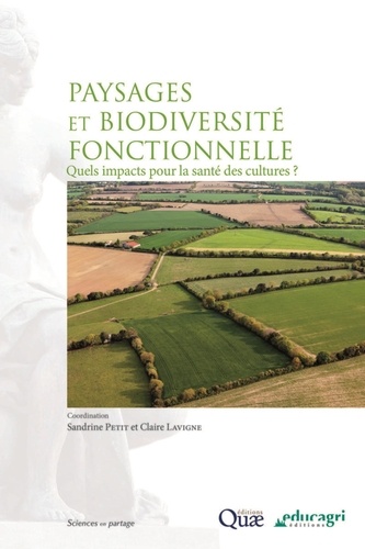 Paysage, biodiversité fonctionnelle et santé des plantes