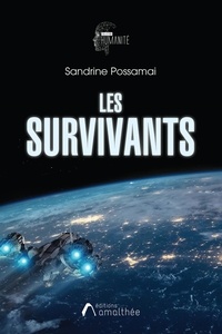 Sandrine Possamai - Les survivants.