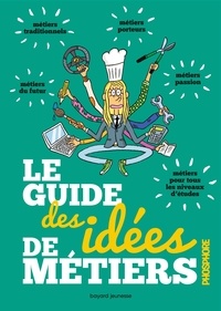 Sandrine Pouverreau - Le guide des idées de métiers.
