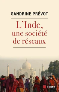 L'Inde, une société de réseaux