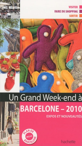 Un grand week-end à Barcelone  Edition 2010