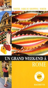 Sandrine Rabardeau - Un Grand Week-end à Rome.