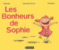 Sandrine Revel et Jean-Marc Mathis - Les Bonheurs De Sophie.