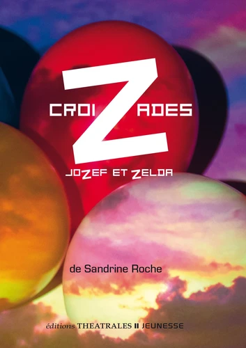 Couverture de Croizades : Jozef et Zelda