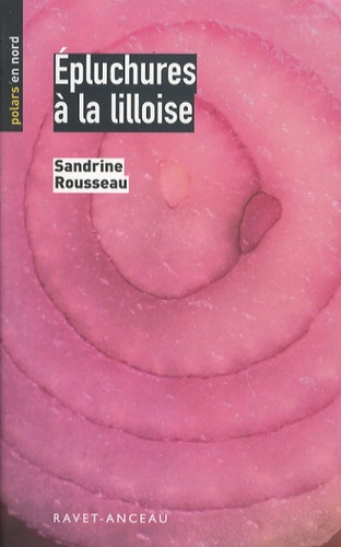 Sandrine Rousseau - Epluchures à la lilloise.