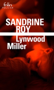 Sandrine Roy - Lynwood Miller.