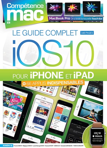 Sandrine Schmitt et Gérald Vidamment - Le guide complet iOS 10 pour iPhone et iPad.