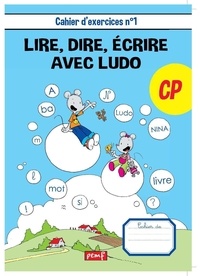 Lire, dire, écrire avec Ludo CP - Cahier dexercices n° 1.pdf
