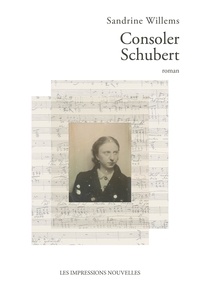 Sandrine Willems - Consoler Schubert.