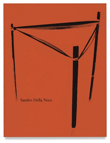 Sandro Della Noce - Sandro Della Noce - Monographie.