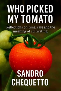 Who Picked My Tomato
