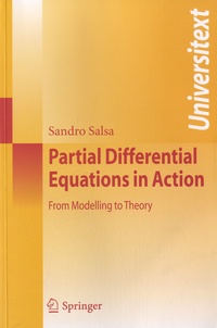 Sandro Salsa - Partial Differential Equations in Action - From Modelling to Theory.