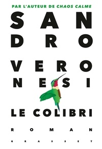 Sandro Veronesi - Le colibri - roman.