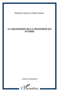 La transition de la fécondité en Tunisie