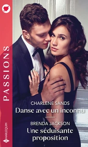 Danse avec un inconnu ; Une séduisante proposition