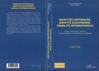 Identités nationales, identité européenne, visibilité internationale