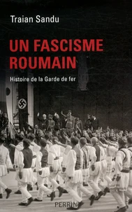 Un fascisme roumain