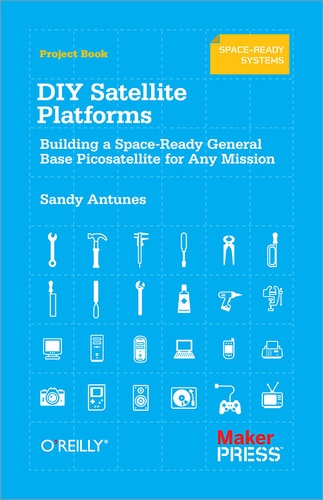 Sandy Antunes - DIY Satellite Platforms - Building a Space-Ready General Base Picosatellite for Any Mission.