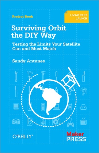 Sandy Antunes - Surviving Orbit the DIY Way - Testing the Limits Your Satellite Can and Must Match.