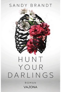 Hunt Your Darlings